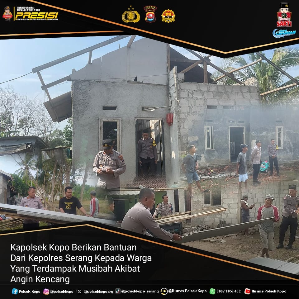Kapolsek Kopo Salurkan Bantuan Dari Kapolres Serang Kepada Warga Yang Terdampak Musibah Akibat Angin Kencang Kapolsek Kopo Salurkan Bantuan Dari Kapolres Serang Kepada Warga Yang Terdampak Musibah Akibat Angin Kencang