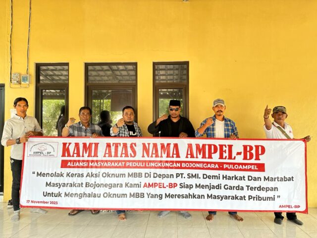 Aliansi Ampel-BP & Pengusaha Lokal Bojonegara – Pulo Ampel Menolak Keras Aksi Unras yang Dilakukan MBB