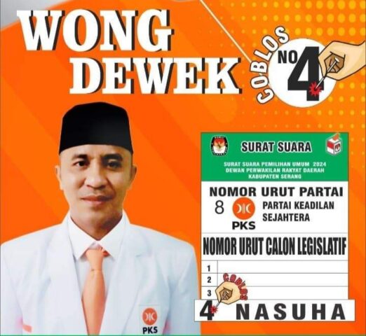 PKS Siap Mengusung NASUHA no Urut 04 Siap Berjuang Merebut Kursi DPRD Kabupaten Serang Periode 2024-2029