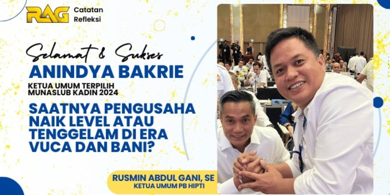 Dukungan Penuh Rusmin Abdul Gani kepada Anindya Bakrie Sebagai Ketum Kadin Baru Dukungan Penuh Rusmin Abdul Gani kepada Anindya Bakrie Sebagai Ketum Kadin Baru