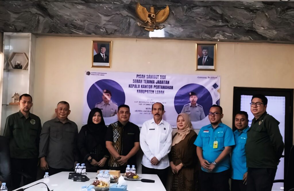 Estafet Kepemimpinan Kantah ATR/BPN Lebak Resmi Berganti