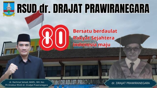 Pimpinan beserta Staff RS. dr. Dradjat Prawiranegara Mengucapkan Selamat Hari Kemerdekaan Republik Indonesia ke 80 Tahun 2025