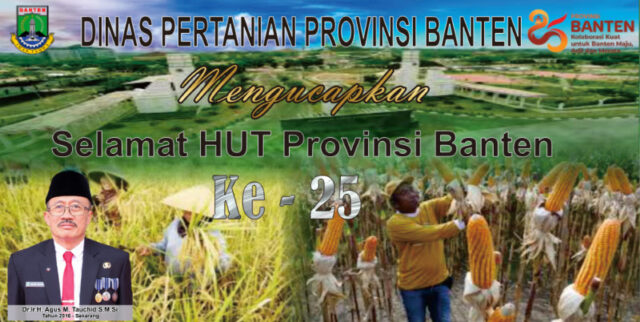 Dinas Pertanian Provinsi Banten Mengucapkan Selamat HUT Provinsi Banten ke-25