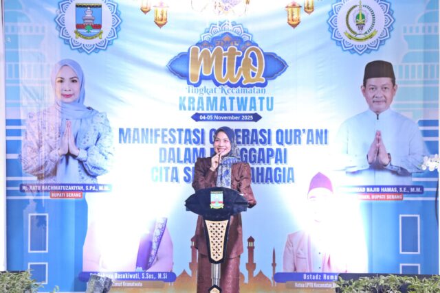 Bupati Serang Buka MTQ Kramatwatu, Dorong Penguatan SDM Berakhlak Qurani