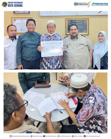 Kantah Kota Serang Bayarkan UGR Solatium Rp126 Juta untuk Pelebaran Tol Tangerang-Merak